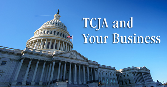 TCJA and Your Business with a picture of US Capitol building